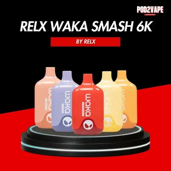 Relx waka smash 6000 puffs พอตใช้แล้วทิ้ง สีเครื่องสวย มีรสผลไม้และเครื่องดื่ม