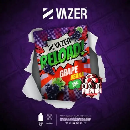 หัว Vazer reload 15k grape osaka